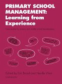 Primary School Management: Learning from Experience (eBook, ePUB)