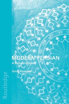 Modern Persian: A Course-Book (eBook, ePUB) - Abrahams, Simin