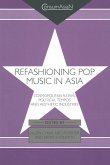 Refashioning Pop Music in Asia (eBook, ePUB)