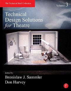 Technical Design Solutions for Theatre Volume 3 (eBook, PDF)