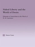 Naked Liberty and the World of Desire (eBook, ePUB)