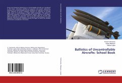 Ballistics of Uncontrollable Aircrafts: School Book Ballistics of Uncontrollable Aircrafts: School Book