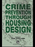 Crime Prevention Through Housing Design (eBook, ePUB)