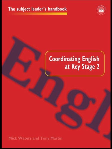 Coordinating English at Key Stage 2 (eBook, ePUB)