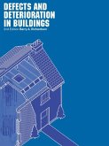 Defects and Deterioration in Buildings (eBook, ePUB)