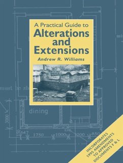 Practical Guide to Alterations and Extensions (eBook, ePUB) - Williams, Andrew R.