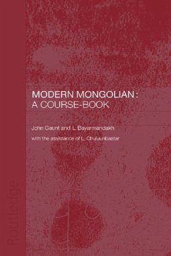 Modern Mongolian: A Course-Book (eBook, ePUB) - Gaunt, John