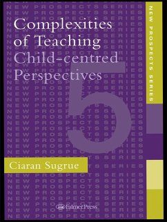 Complexities of Teaching (eBook, ePUB) - Sugrue, Ciaran