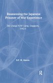 Reassessing the Japanese Prisoner of War Experience (eBook, ePUB)