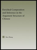 Enriched Composition and Inference in the Argument Structure of Chinese (eBook, ePUB)