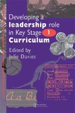 Developing a Leadership Role Within the Key Stage 1 Curriculum (eBook, ePUB)