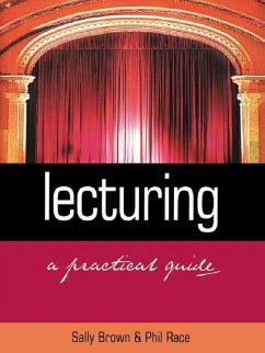 Lecturing (eBook, ePUB) - Brown, Sally; Race, Phil