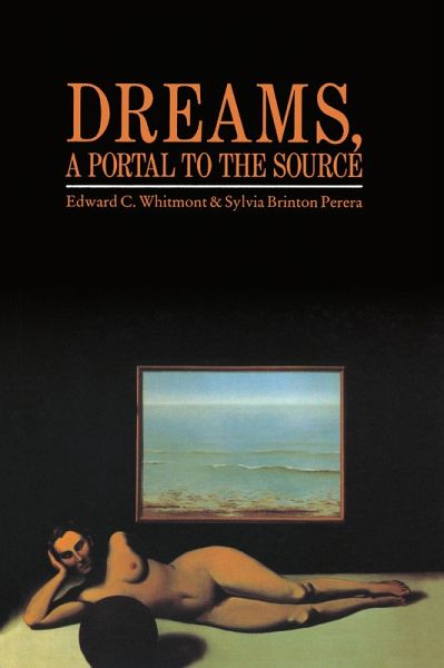Dreams, A Portal to the Source (eBook, ePUB) Dreams, A Portal to the Source (eBook, ePUB)