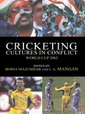 Cricketing Cultures in Conflict (eBook, ePUB)