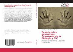 Experiencias educativas: Enseñanza de la Biología y TIC