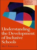 Understanding the Development of Inclusive Schools (eBook, ePUB)