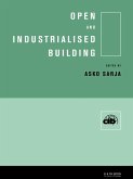 Open and Industrialised Building (eBook, ePUB) Open and Industrialised Building (eBook, ePUB)
