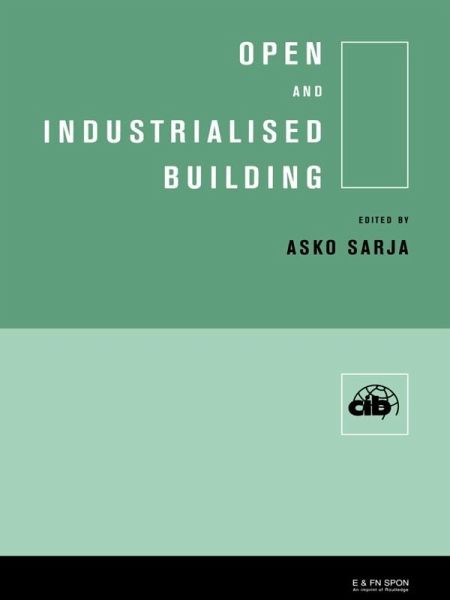 Open and Industrialised Building (eBook, ePUB)