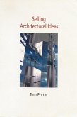 Selling Architectural Ideas (eBook, ePUB)