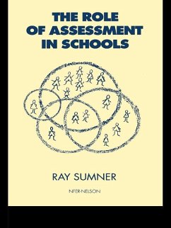 The Role of Assessment in Schools (eBook, ePUB) - Sumner, Ray