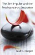 The Zen Impulse and the Psychoanalytic... - Bild 1