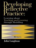 Developing Reflective Practice (eBook, ePUB) Developing Reflective Practice (eBook, ePUB)