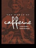 The World of Caffeine (eBook, ePUB)