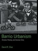 Barrio Urbanism (eBook, ePUB)