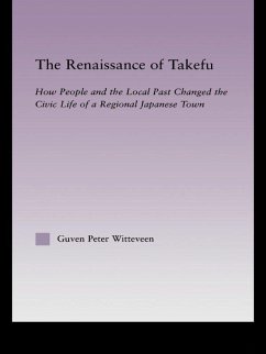 The Renaissance of Takefu (eBook, ePUB) - Witteveen, Guven Peter