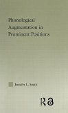 Phonological Augmentation in Prominent Positions (eBook, PDF)
