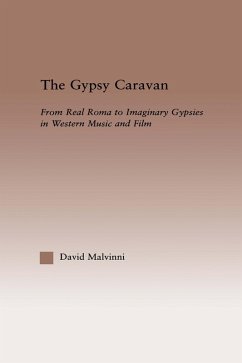 The Gypsy Caravan (eBook, PDF) - Malvinni, David