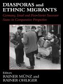 Diasporas and Ethnic Migrants (eBook, ePUB)