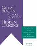 Great Books, Honors Programs, and Hidden Origins (eBook, ePUB)