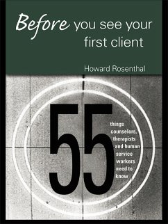 Before You See Your First Client (eBook, ePUB) - Rosenthal, Howard