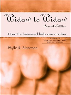 Widow to Widow (eBook, ePUB) - Silverman, Phyllis R.