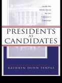 Presidents as Candidates (eBook, ePUB)