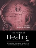 The Politics of Healing (eBook, ePUB)