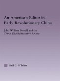 American Editor in Early Revolutionary China (eBook, ePUB)