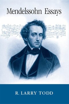 Mendelssohn Essays (eBook, ePUB) - Todd, R. Larry