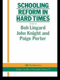Schooling Reform In Hard Times (eBook, ePUB)