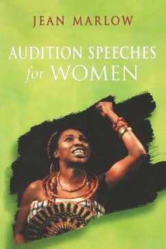 Audition Speeches for Women (eBook, ePUB)