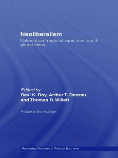 Neoliberalism: National and Regional Experiments with Global Ideas (eBook, ePUB)