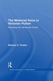 The Maternal Voice in Victorian Fiction (eBook, PDF)