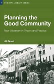 Planning the Good Community (eBook, ePUB)
