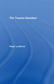 The Trauma Question (eBook, PDF)