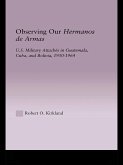 Observing our Hermanos de Armas (eBook, ePUB)