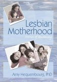 Lesbian Motherhood (eBook, ePUB)
