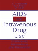 AIDS and Intravenous Drug Use (eBook, ePUB)