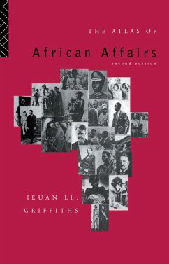 The Atlas of African Affairs (eBook, PDF) - Griffiths, Ieuan L. L.