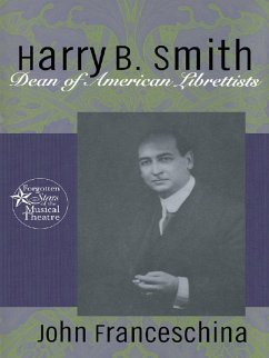 Harry B. Smith (eBook, ePUB) - Franceschina, John